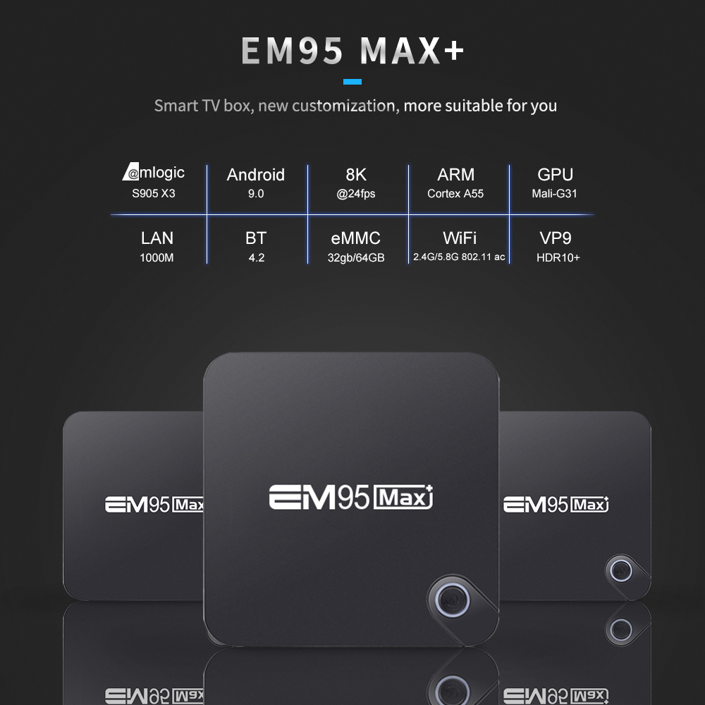 EM95 max+机顶盒